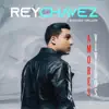 Rey Chavez - Amores Vividos